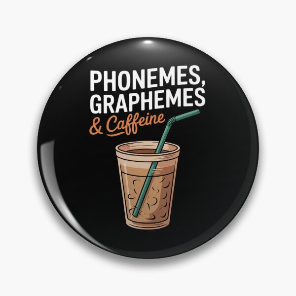 Item preview, Phonemes Graphemes & Caffeine Teacher Back to School  designed and sold by MathisBellanger.