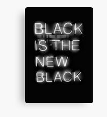 Black Is The New Black Canvas Print