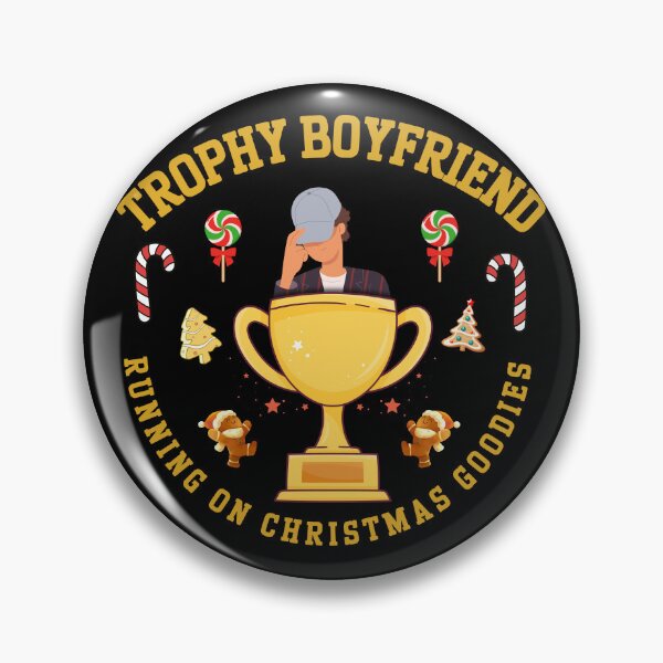 Item preview, Trophy Boyfriend Running On Christmas Goodies Funny Xmas Gift designed and sold by AnaPixMar.