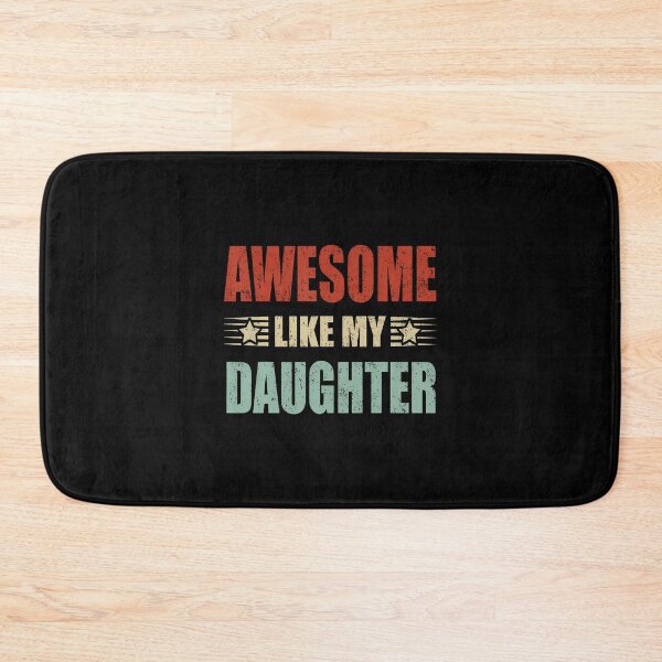 Item preview, Awesome Like My Daughter Funny Fathers Day Dad designed and sold by KathleenEliza.