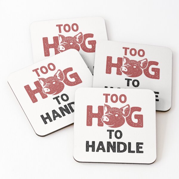 Item preview, Too Hog to Handle Pig Farmer Hogs designed and sold by jaygo.