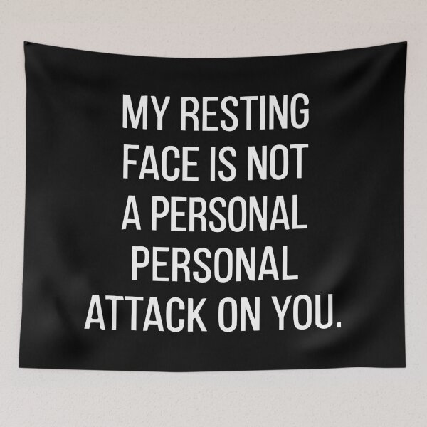 Item preview, resting-face-sarcastic designed and sold by Lora Art.