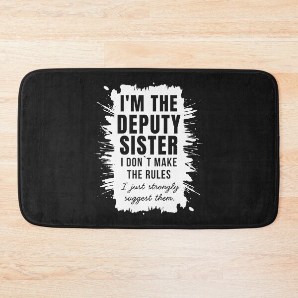Item preview, Deputy Sister Deputy Nurse Funny Quote designed and sold by Anniko Art Studio.