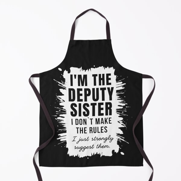Item preview, Deputy Sister Deputy Nurse Funny Quote designed and sold by Anniko Art Studio.