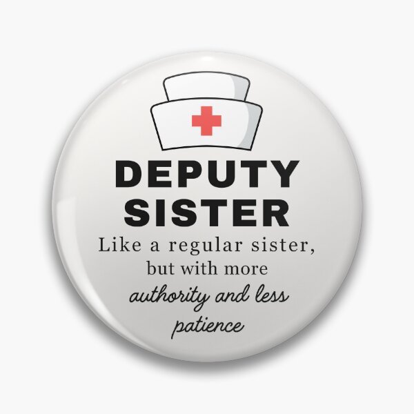 Item preview, Deputy Sister | Charge Nurse | Ward Sister | Funny Nurse Gift Idea designed and sold by Anniko Art Studio.