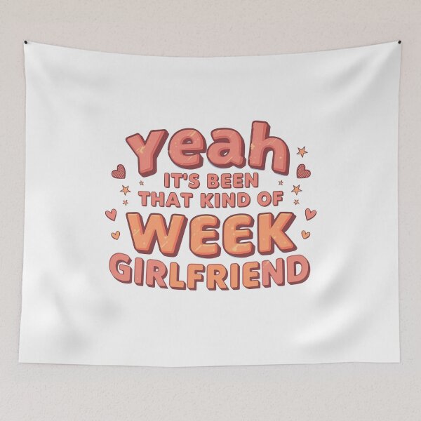 Item preview, Yeah It’s Been That Kind of Week Girlfriend Shirt – Funny Relatable Quote T-Shirt for Women, Bad Week Humor Tee designed and sold by GAIDREDA.