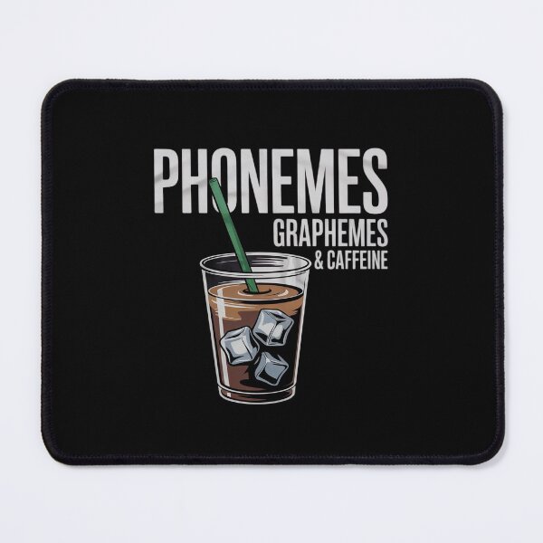 Item preview, Phonemes Graphemes and Caffeine Reading Back to School03  designed and sold by MathisBellanger.