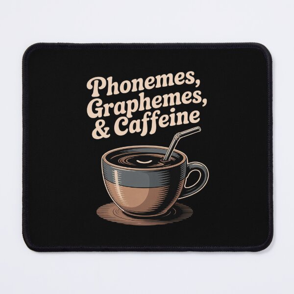 Item preview, Phonemes Graphemes and Caffeine Reading Back to School04  designed and sold by MathisBellanger.