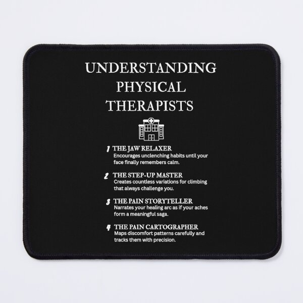 Item preview, Physical Therapist Humor Print – Black designed and sold by PsyFlow35.