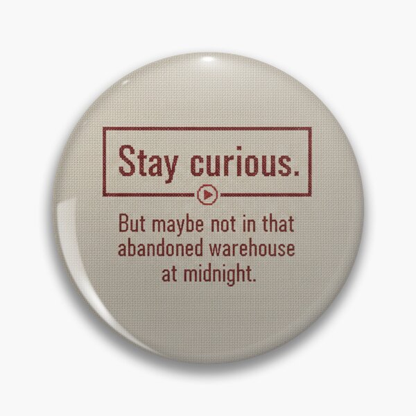 Item preview, True Crime Podcast Humor T-Shirt | Stay Curious Sarcasm | Funny Morbid Gift for Fans designed and sold by LoupeRout.