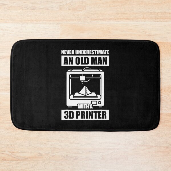 Item preview, Never Underestimate An Old Man 3D Printer 3D Printing designed and sold by CharlotteSandra.