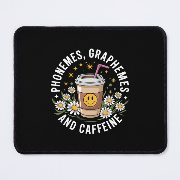 Item preview, Phonemes Graphemes and Caffeine Reading Back to School18 designed and sold by MathisBellanger.