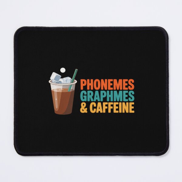 Item preview, Phonemes Graphemes and Caffeine Reading Coffee Teacher  designed and sold by MathisBellanger.