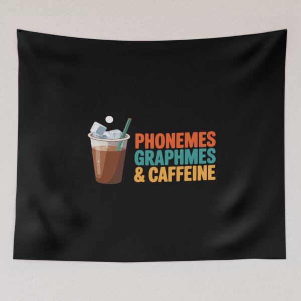 Item preview, Phonemes Graphemes and Caffeine Reading Coffee Teacher  designed and sold by MathisBellanger.