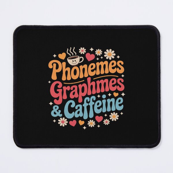 Item preview, Phonemes Graphemes and Caffeine Teacher Back to School designed and sold by lilLilaBatArt.