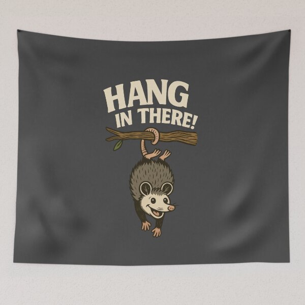 Item preview, Hang in There – Opossum Survival Mode designed and sold by Ombrya.