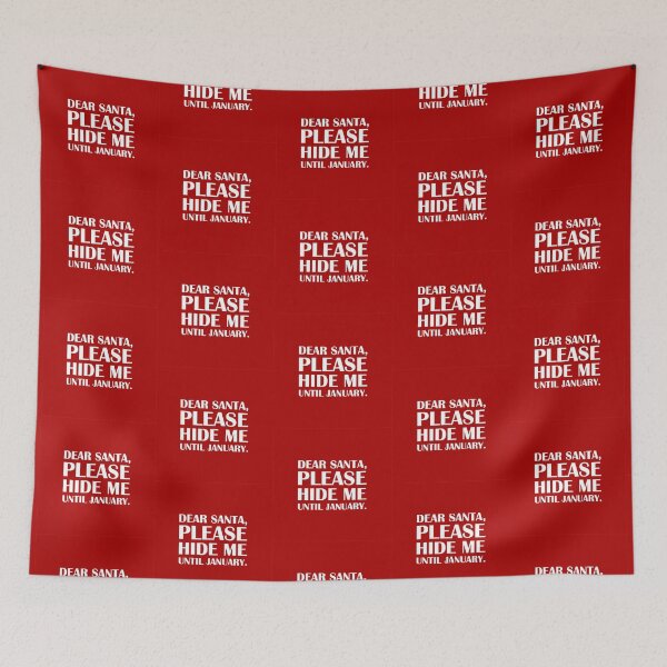 Item preview, Dear Santa, Please Hide Me Until January. – Red Edition / Introvert Joke Funny T-Shirt Label designed and sold by introvertvibes.