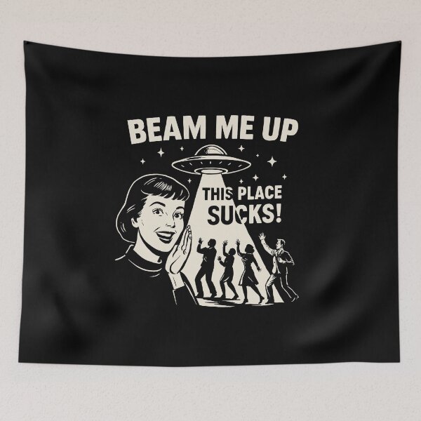 Item preview, Beam Me Up This Place Sucks! designed and sold by gear-posters.