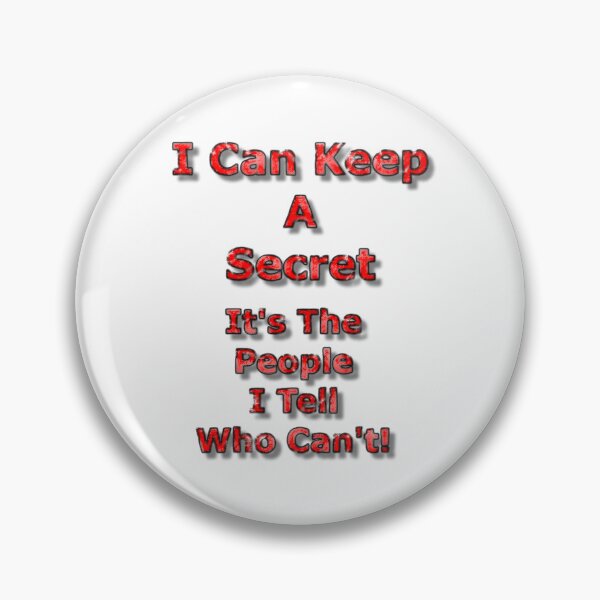 Item preview, I Can Keep A Secret designed and sold by MarkUK97.