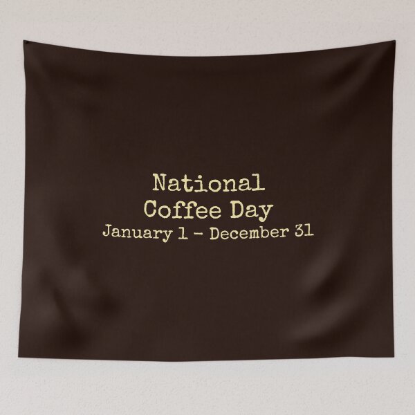 Item preview, National Coffee Day January 1 - December 31 designed and sold by DemureArtsy.