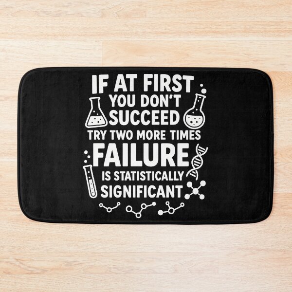 Item preview, If At First You Dont Succeed - Funny Statistics Science Pun designed and sold by hemagamo.