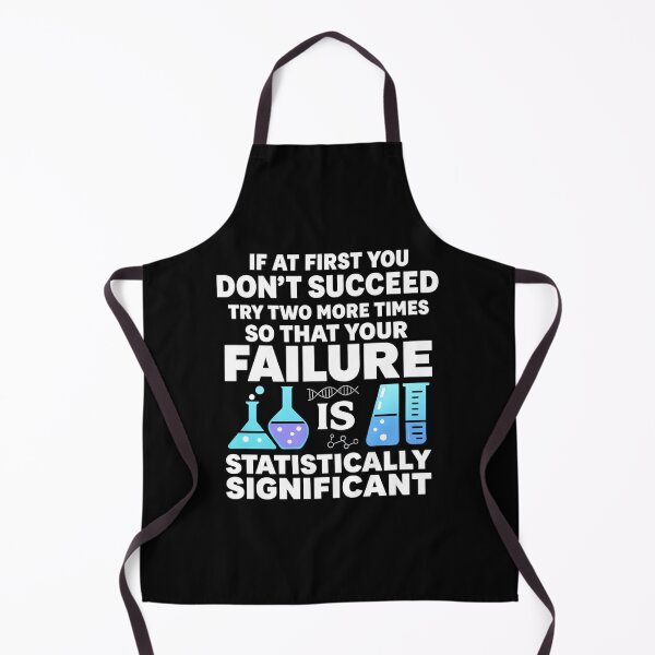 Item preview, If At First You Don't Succeed Try Two More Times Science designed and sold by hemagamo.