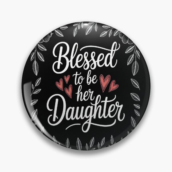 Item preview, Blessed To Be Her Daughter Mothers Day Gear For Moms designed and sold by LacostCarl.