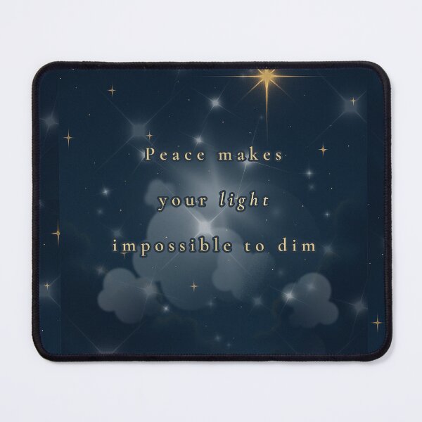 Item preview, Peace Makes Your Light Impossible to Dim – Calm Elegant Quote Design designed and sold by BlessedStudio31.