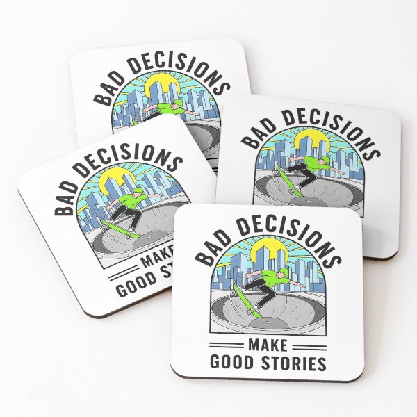 Item preview, Bad Decisions Make Good Stories Skater designed and sold by Off-Road-Zone.