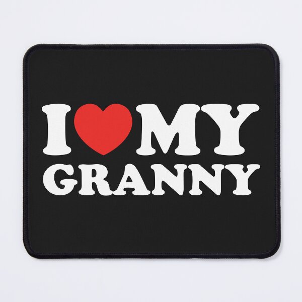 Item preview, I Love My Granny designed and sold by shitpostee.