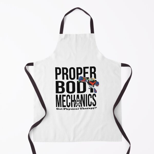 Item preview, Proper Body Mechanics. Got PT? designed and sold by artjuniverse.