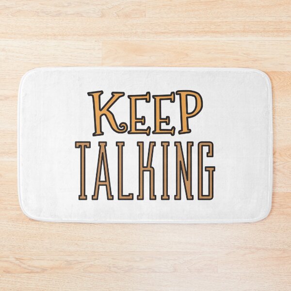 Item preview, Keep Talking cute text designed and sold by Innet.