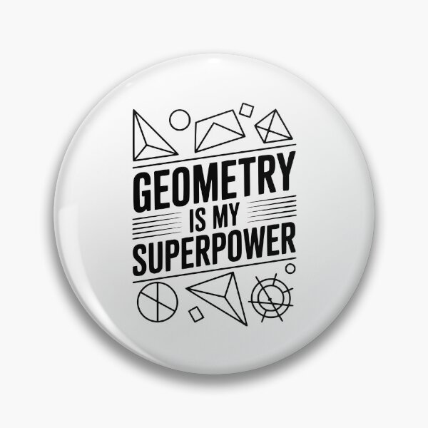 Item preview, Geometry is my Superpower designed and sold by Frank Ring.