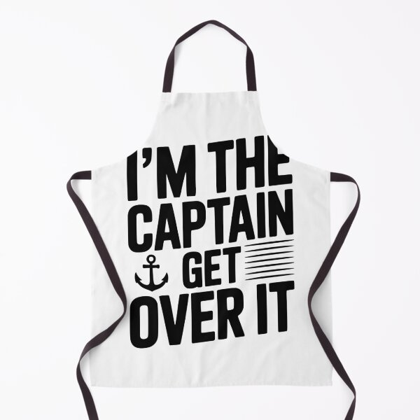 Item preview, I'm the Captain Get Over it designed and sold by Frank Ring.