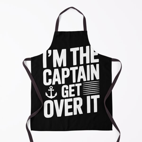 Item preview, I'm the Captain Get Over it designed and sold by Frank Ring.