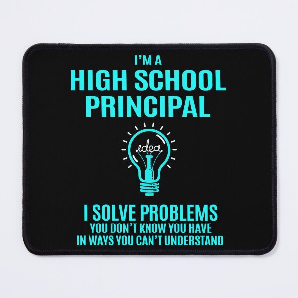 Item preview, High School Principal designed and sold by aswmhmlc71.
