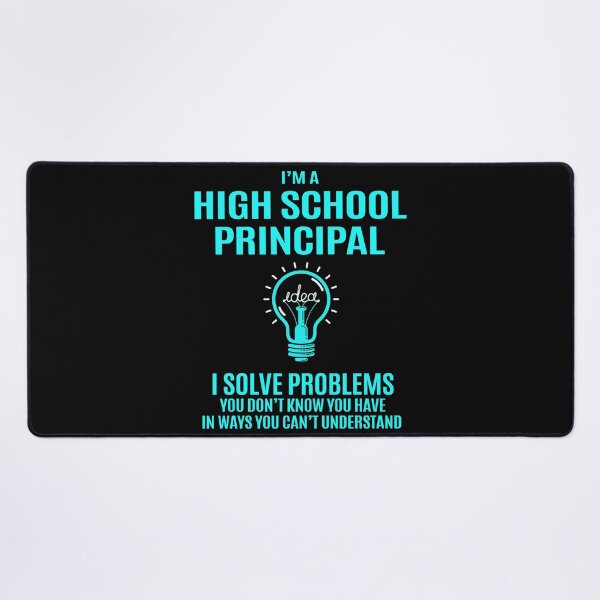 Item preview, High School Principal designed and sold by aswmhmlc71.