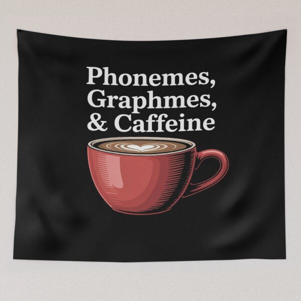 Item preview, Phonemes Graphemes Caffeine Teacher Coffee Lovers  designed and sold by lilLilaBatArt.