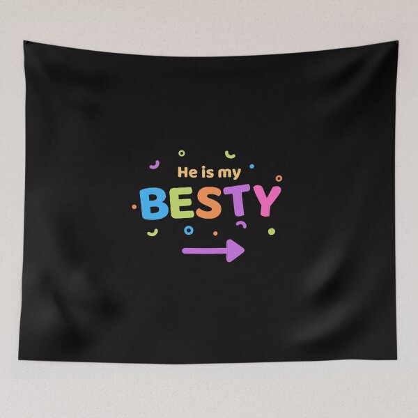 Item preview, He is my Besty designed and sold by Valgeneva.