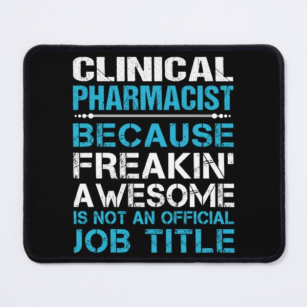 Item preview, Clinical Pharmacist designed and sold by aqnkkalw83.