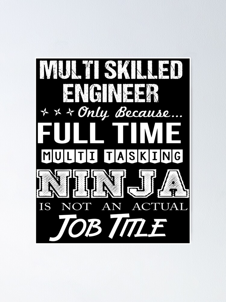 Thumbnail 1 of 3, Poster, Multi Skilled Engineer designed and sold by SperryRoger.