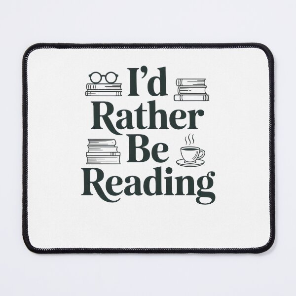 Item preview, i'd rather be reading  designed and sold by belladesign7.