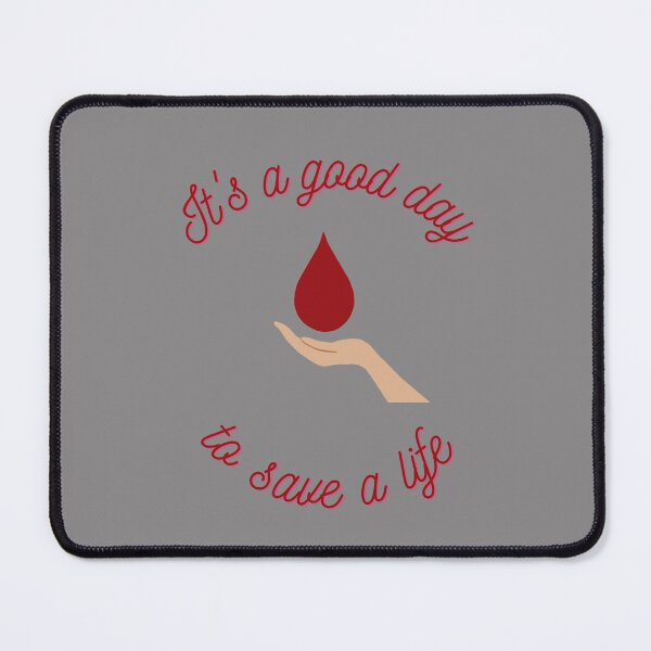 Item preview, It's a good day to save a life designed and sold by Valgeneva.