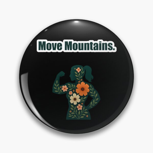 Item preview, Move Mountains. designed and sold by Jason123za.