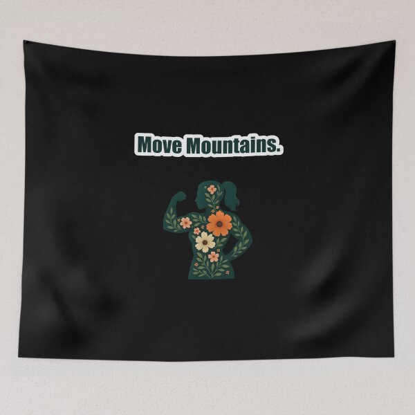 Item preview, Move Mountains. designed and sold by Jason123za.
