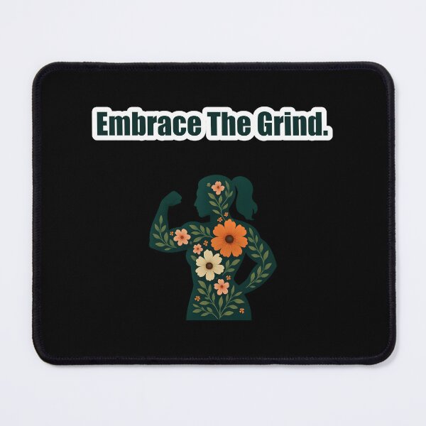 Item preview, Embrace The Grind. designed and sold by Jason123za.