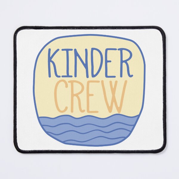 Item preview, Kinder Crew cute text designed and sold by Think4Prints.