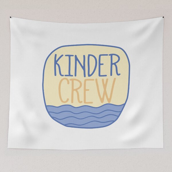 Item preview, Kinder Crew cute text designed and sold by Think4Prints.