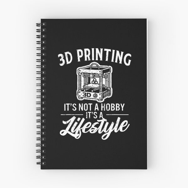 Item preview, 3D Printing It's Not A Hobby It's A Lifestyle 3D Printer designed and sold by EdithKelly1.
