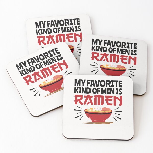 Item preview, My Favorite Kind of Men Is Ramen Funny Noodle Lover designed and sold by jaygo.